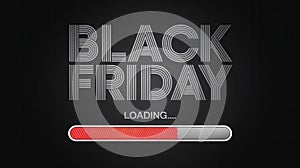 Black Friday text with loading bar on dark background