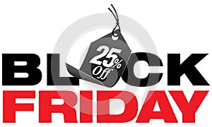 Black Friday Twenty Five Percent Off Sale