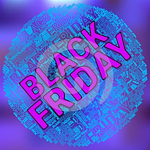 Black Friday Wordcloud. Text cloud. Typography concept. Vector illustration.