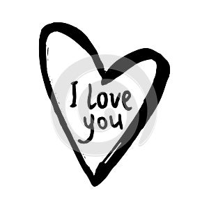 Black hand drawn heart and words I Love You on white background