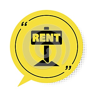 Black Hanging sign with text Rent icon isolated on white background. Signboard with text For Rent. Yellow speech bubble