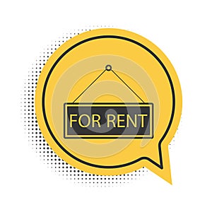 Black Hanging sign with text For rent icon isolated on white background. Yellow speech bubble symbol. Vector