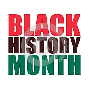 Black History Month. African American History colorful lettering text vector illustration.