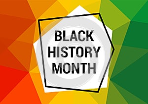 Black history month celebration vector banner. Art with low poly abctract modern African colors. African-American