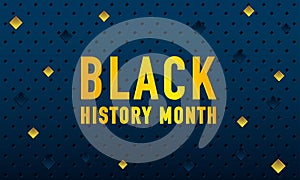 Black history month with golden text