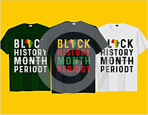 Black history month period, Juneteenth black history typography t shirt and mug design vector illustration