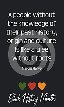 Black History Month quote. African American Social History heritage holiday in February in USA, Canada. Vector text card isolated