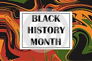 Black History Month - square banner template. Abstract melting colorful black red yellow green liiquid background