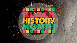 Black History Month title treatment against dark ink splattered grunge graphic background