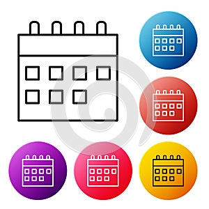 Black line Calendar icon isolated on white background. Event reminder symbol. Set icons colorful circle buttons. Vector
