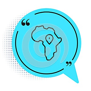 Black line Map of Africa icon isolated on white background. Blue speech bubble symbol. Vector