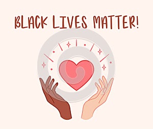 Black lives matter. Hands holding red heart. Vector illustration