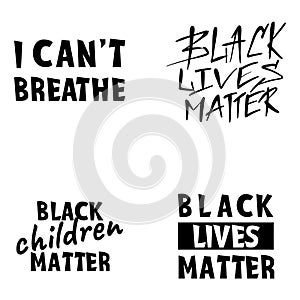 Black lives matter vector quotation poster to support movement of activists against racial discrimination, violence, protest for