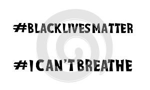 Black lives matter vector quotation poster to support movement of activists against racial discrimination, violence, protest for