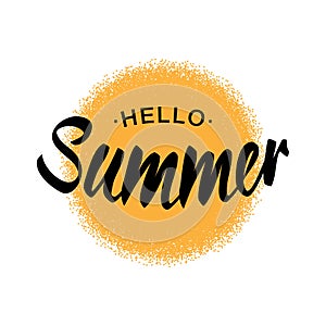 Black Vector Lettering Hello Summer with yellow sun halftone circle isolated on white background.