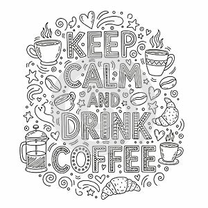 Keep Calm and Drink Coffee Doodle