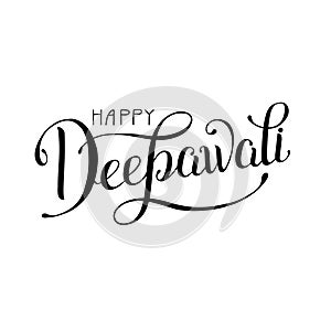 Black and white hand lettering inscription Happy Deepawali to in