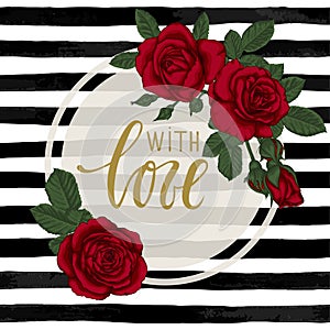 Black and white watercolor striped background with Hand drawn lettering with love