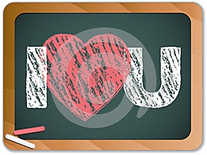 Blackboard with I Love Heart You Message