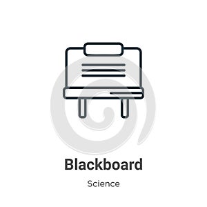 Blackboard outline vector icon. Thin line black blackboard icon, flat vector simple element illustration from editable science
