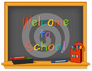 Blackboard, Welcome to School, Multi-color chalk and Eraser