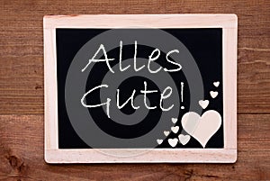 Blackboard With Wooden Hearts, Alles Gute Means Best Wishes