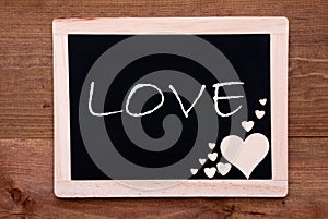 Blackboard With Wooden Hearts, Text Love