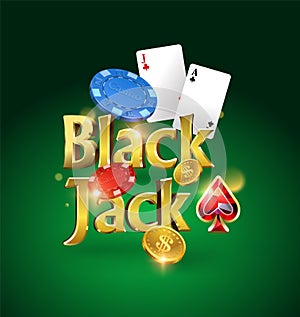 Blackjack logo on a green background with cards, chips and money. Card game. Casino game. Vector illustration