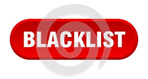 blacklist button. rounded sign on white background