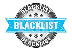 blacklist round stamp with ribbon. label sign