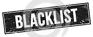 BLACKLIST text on black grungy rectangle stamp