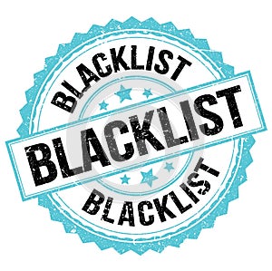 BLACKLIST text on blue-black round stamp sign