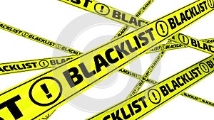 Blacklist. Yellow warning tapes in motion