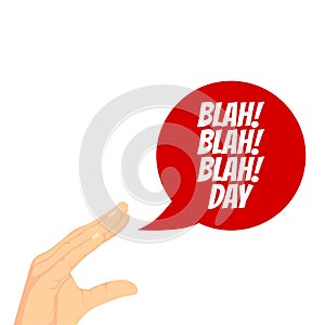 Blah Blah Blah Day Vector Illustration