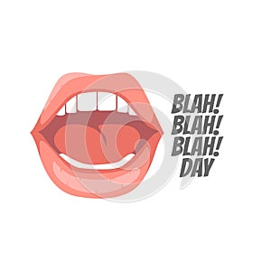 Blah Blah Blah Day Vector Illustration