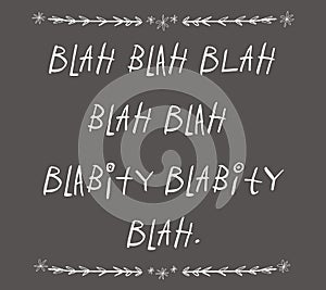 Blah Blah Blah Typography Illustration