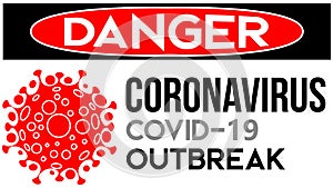 Blank danger sign in red, black and white colors . Danger coronaVirus covid-19 Outbreak  sign vector illustration