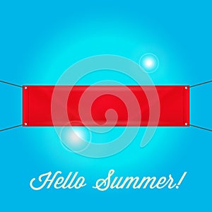 Blank Empty Red Banner. Vinyl Banner with Grommets. Hello Summer Sunny Blue Background