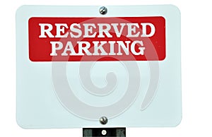 Blank Reserved Parking Sign