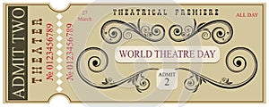 Blank for ticket World Theater Day