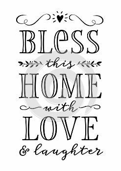 Bless this Home with Love and Laughter photo