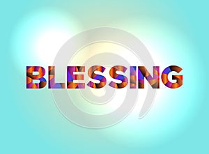 Blessing Concept Colorful Word Art Illustration