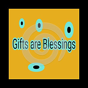 Blessings with Gifts and More Eternally Gratifying