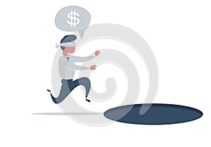 Blind investment concept. Blindfolded businessman running to find money with pit hole. Man runs to business trap