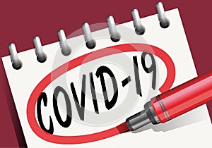 Le mots COVID-19 ÃÂ©crit sur un bloc-note et entourÃÂ© de rouge. photo