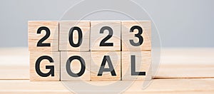 Block 2023 GOAL text on table. Resolution, strategy, plan, motivation, reboot, business and New Year holiday concepts