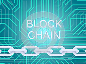 Block chain text and electrical circuit and chain on blue background. 3D illustrationn.