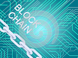 Block chain text and electrical circuit and chain on blue background. 3D illustrationn.
