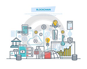 Blockchain, crypto currency, system of money turnover, safe transactions, bitcoins.