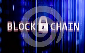 Blockchain technology Concept on server background. Data encryption